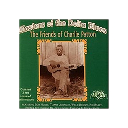 Tommy Johnson - Masters Of The Delta Blues: The Friends Of Charlie Patton альбом