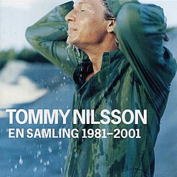 Tommy Nilsson - En samling 1981-2001 альбом