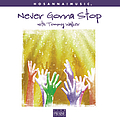 Tommy Walker - Never Gonna Stop альбом
