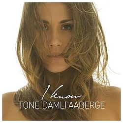 Tone Damli Aaberge - I Know album