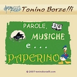 Tonino Borzelli - Parole, musiche e... Paperino album