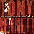 Tony Bennett - Tony Bennett&#039;s Greatest Hits Of The &#039;50s альбом