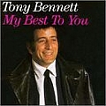 Tony Bennett - My Best to You album