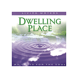 Tony Melendez - Living Waters: Dwelling Place альбом