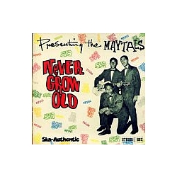 Toots &amp; The Maytals - Never Grow Old album