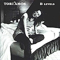 Tori Amos - B Levels album
