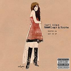 Tori Amos - Legs and Boots: Boston, MA - October 19, 2007 album