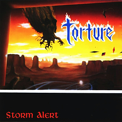 Torture - Storm Alert альбом