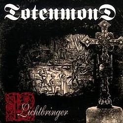 Totenmond - Lichtbringer album