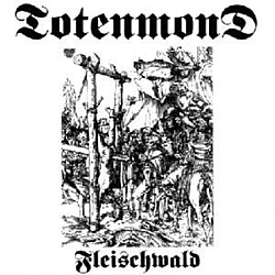 Totenmond - Fleischwald album