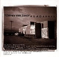 Townes Van Zandt - Roadsongs album