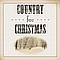 Trace Adkins - Country For Christmas album