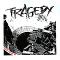 Tragedy - Tragedy альбом