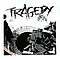Tragedy - Tragedy альбом