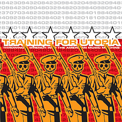 Training For Utopia - Throwing A Wrench альбом