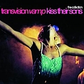 Transvision Vamp - Kiss Their Sons album