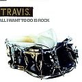 Travis - All I Wanna Do Is Rock: The B-Sides, Volume 1 album