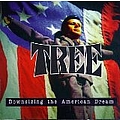 Tree - Downsizing the American Dream album