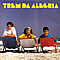 Trem Da Alegria - Trem da Alegria альбом
