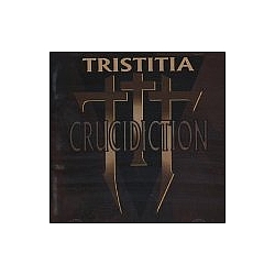 Tristitia - Crucidiction album