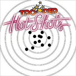 Trooper - Hot Shots альбом