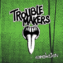 Troublemakers - Erektion альбом