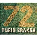 Turin Brakes - 72 альбом