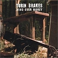 Turin Brakes - Mind Over Money (disc 1) album