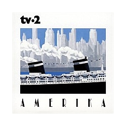 Tv-2 - Amerika альбом