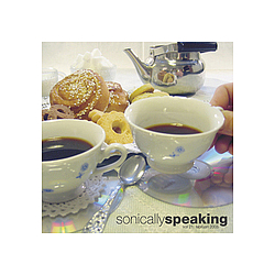 Tweet - Sonically Speaking, Volume 21: Februari 2005 album