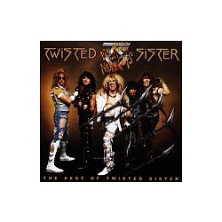 Twisted Sister - Big Hits and Nasty Cuts: The Best of Twisted Sister альбом