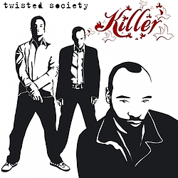 Twisted Society - Killer album