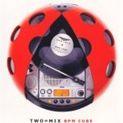 Two-Mix - BPM Cube (disc 2: Domestic) album