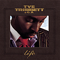 Tye Tribbett &amp; G.A. - Life альбом