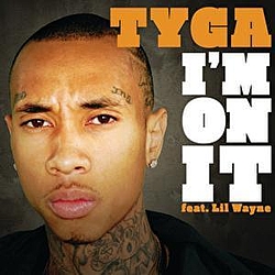 Tyga - I&#039;m On It альбом