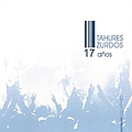 Tahúres Zurdos - 17 Años album
