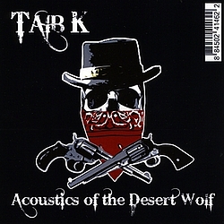 Taib K - Acoustics of the Desert Wolf альбом