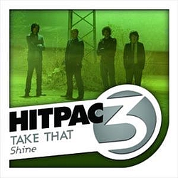 Take That - Shine Hit Pac альбом