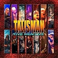Talisman - Five Men Live альбом