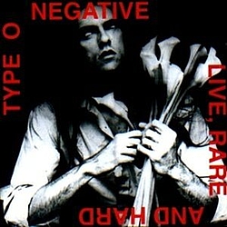 Type O Negative - Live, Rare and Hard album