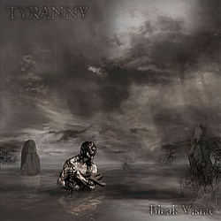 Tyranny - Bleak Vistae альбом