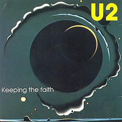 U2 - Keeping the Faith [1984-1988] (disc 3) альбом