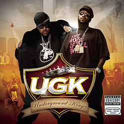 UGK - UGK (UnderGround Kingz) альбом