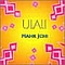 Ulali - Mahk Jchi album