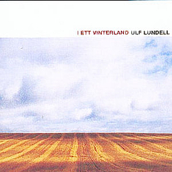 Ulf Lundell - I Ett Vinterland альбом