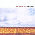Ulf Lundell - I Ett Vinterland album
