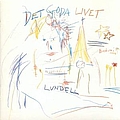 Ulf Lundell - Det goda livet альбом
