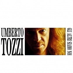 Umberto Tozzi - Gli altri siamo noi album