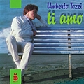 Umberto Tozzi - Ti Amo альбом