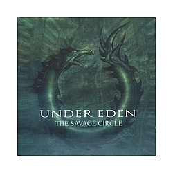 Under Eden - The Savage Circle album
